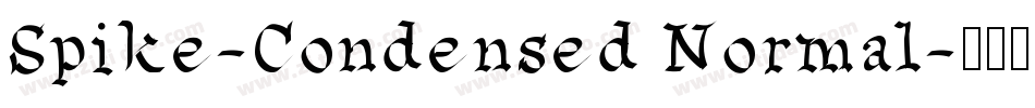 Spike-Condensed Normal字体转换